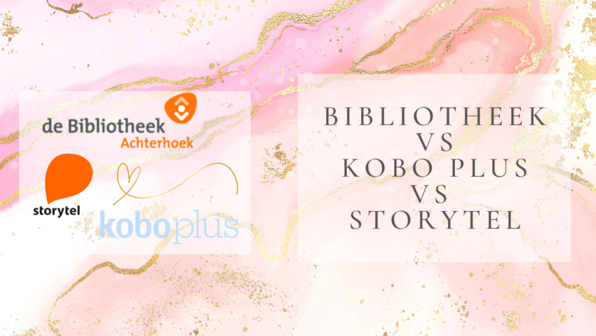 Bibliotheek vs kobo vs storytel