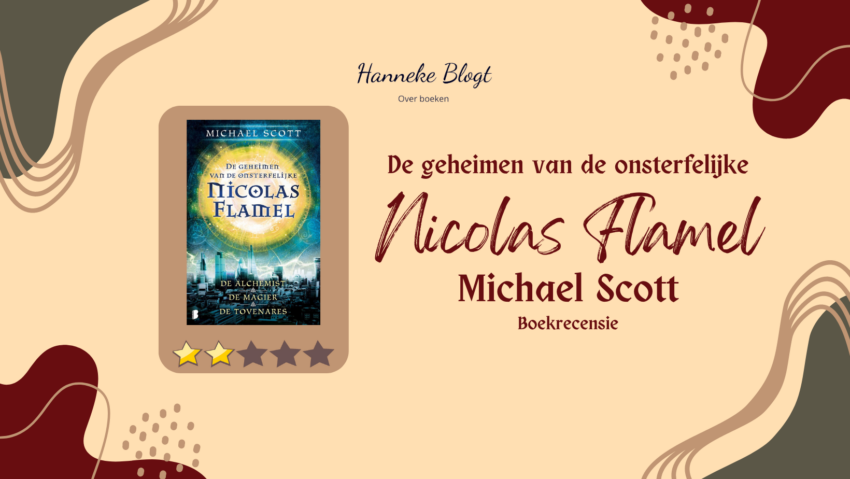 De geheimen van de onsterfelijke Nicolas Flamel boekrecensie