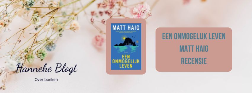 Een onmogelijk leven Matt Haig